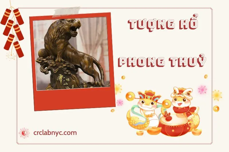 Cách bài trí tượng hổ phong thủy chuẩn