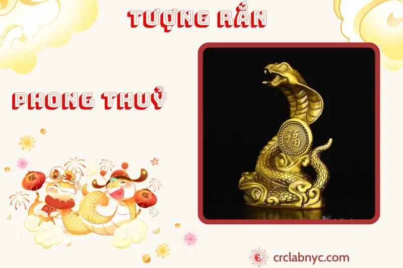 Tượng Rắn phong thuỷ ý nghĩa công dụng và cách bày trí