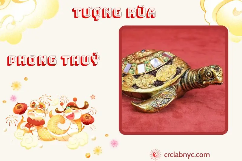 Tượng Rùa phong thuỷ ý nghĩa công dụng và cách bày trí