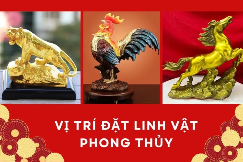 Vị trí đặt linh vật phong thủy