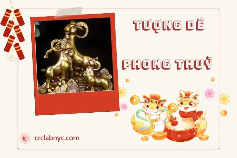 Ý nghĩa của TượNg Dê Phong Thuỷ