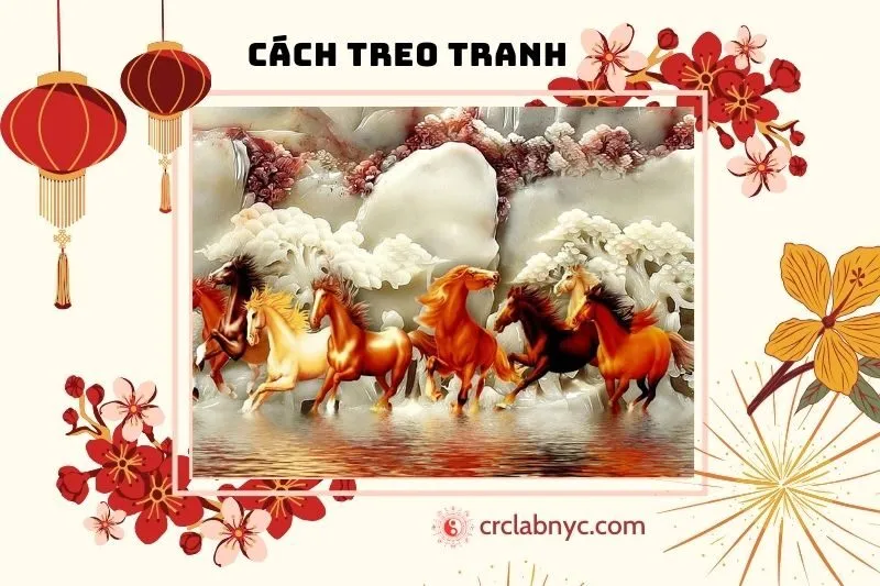 Hướng dẫn treo tranh mã đáo thành công đúng phong thủy