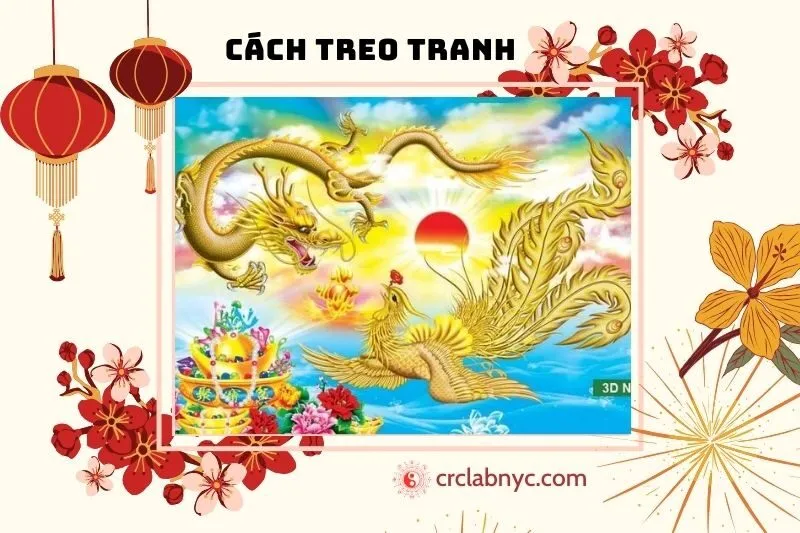 Tranh Rồng Bay Phong Thủy Nên Treo Ở Đâu?