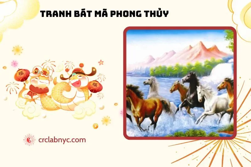 Tranh Bát Mã Phong Thủy: Ý Nghĩa, Cách Treo Và Hợp Tuổi Nào?