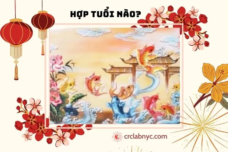 Tranh Cá Chép Vượt Vũ Môn Hợp Tuổi Nào, Mệnh Nào?