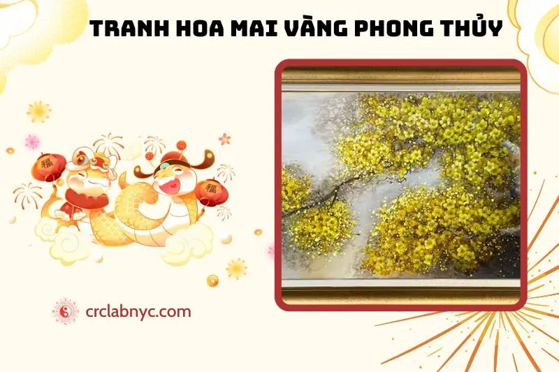 Tranh Hoa Mai Vàng Phong Thủy: Ý Nghĩa, Cách Treo Và Lựa Chọn