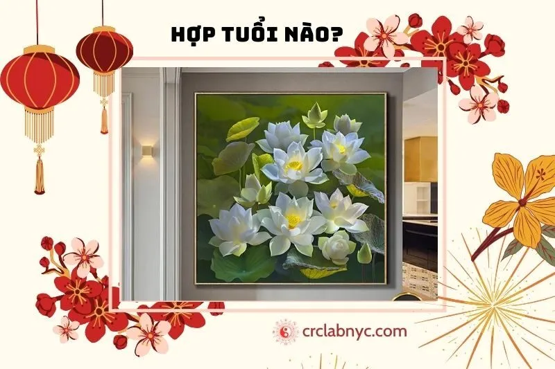 Tranh Hoa Sen Phong Thủy Hợp Với Tuổi Nào?