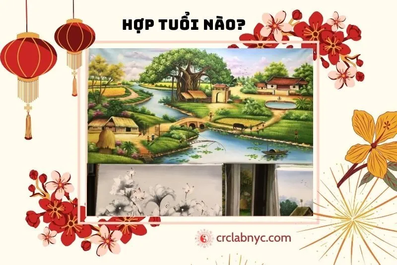 Tranh làng quê Việt Nam phong thủy hợp tuổi nào?