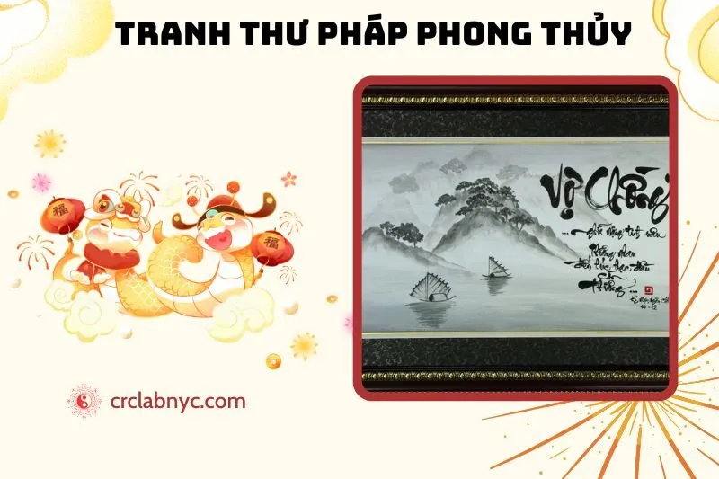 Tranh Thư Pháp Phong Thủy? Ý Nghĩa Và Cách Treo Đúng