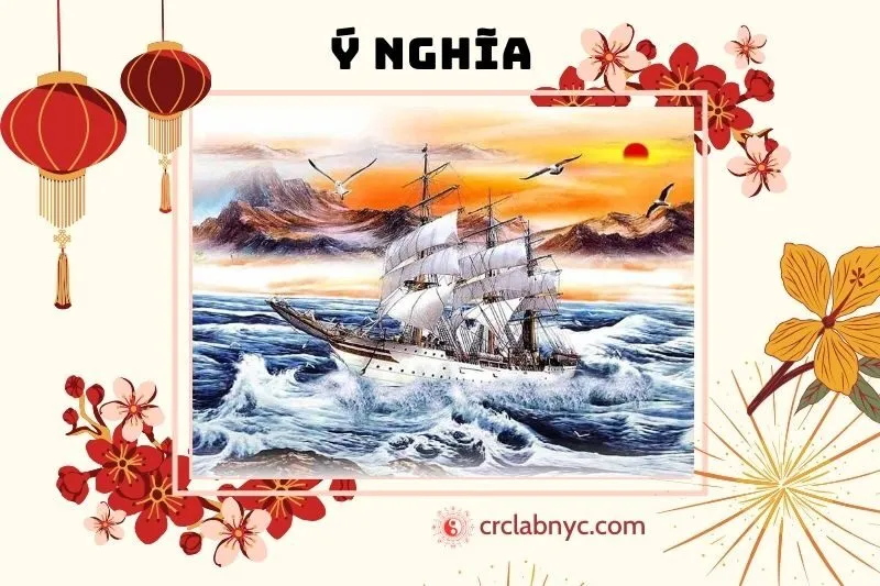 Ý Nghĩa Phong Thủy Của Tranh Thuận Buồm Xuôi Gió